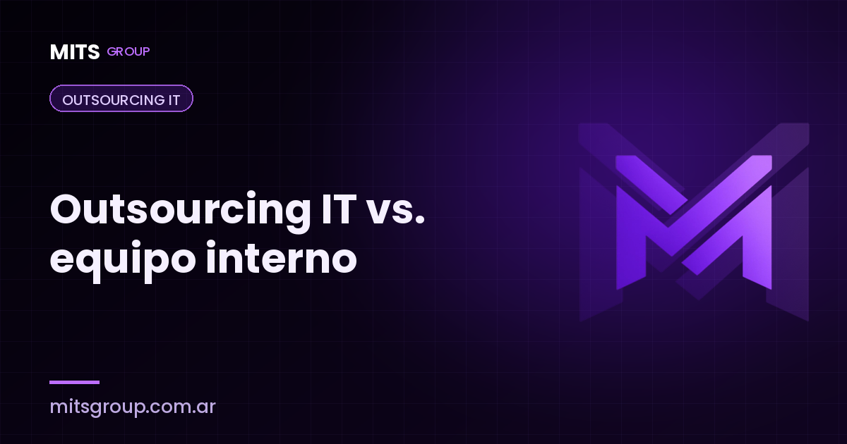 Outsourcing IT vs. equipo interno: cuál conviene según el tamaño de tu PyME